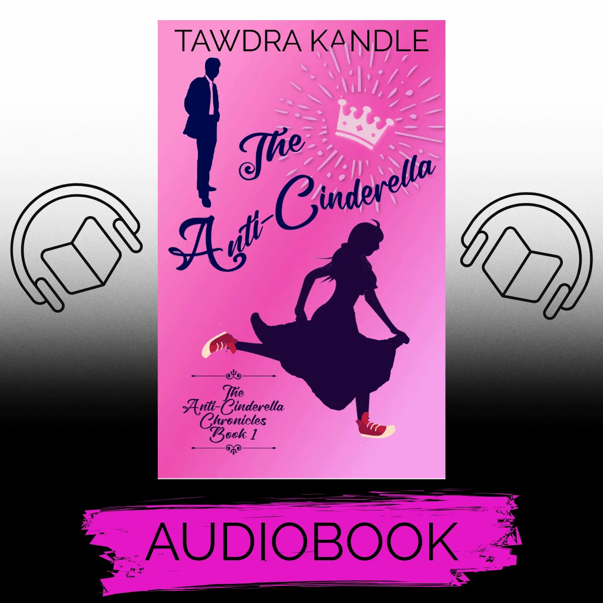 The Anti-Cinderella (audiobook)