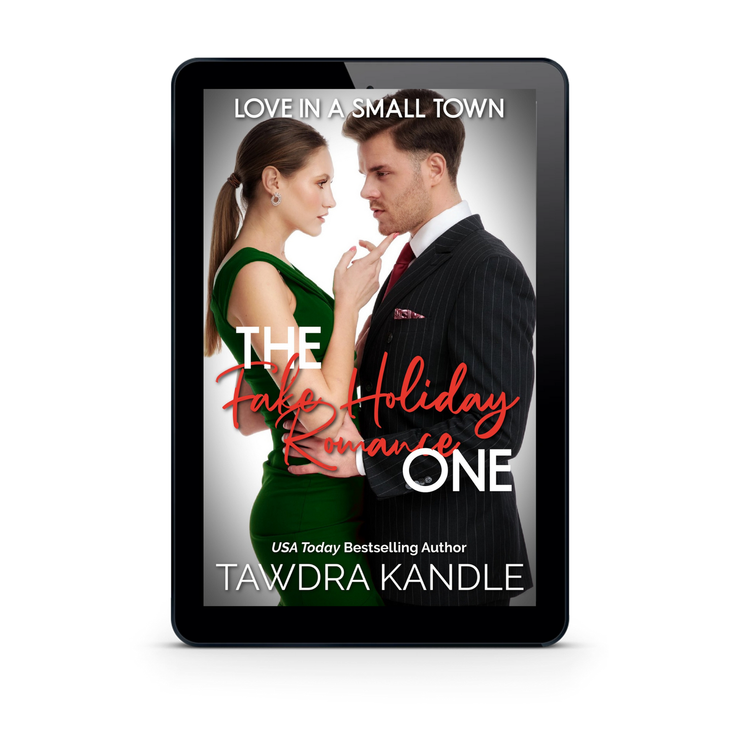 The Fake Holiday Romance One (ebook)