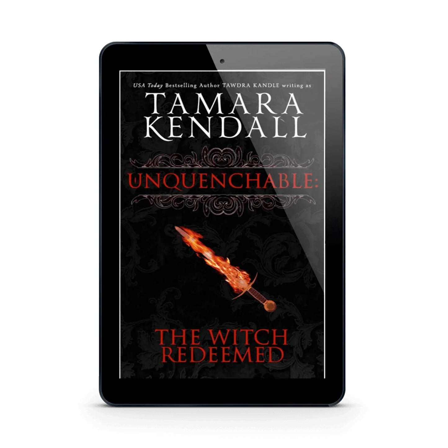 Unquenchable (ebook)