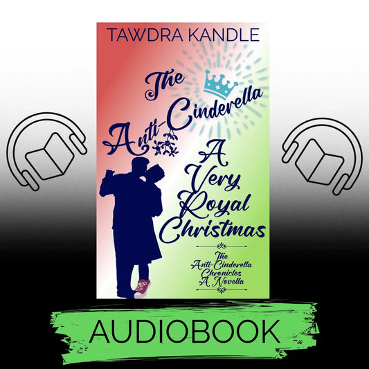 The Anti-Cinderella A Very Royal Christmas (audiobook)