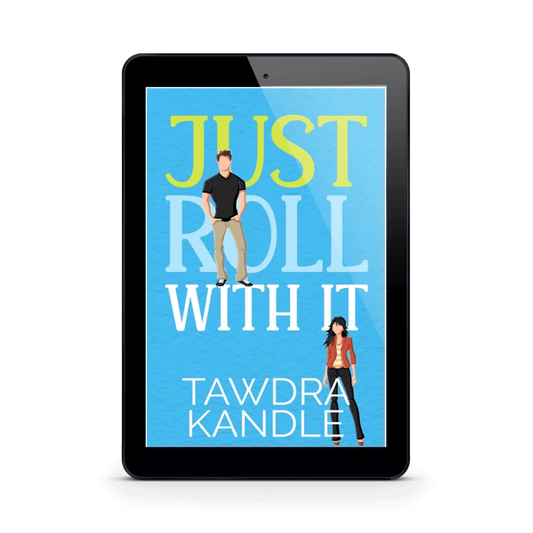 Just Roll With It (ebook)