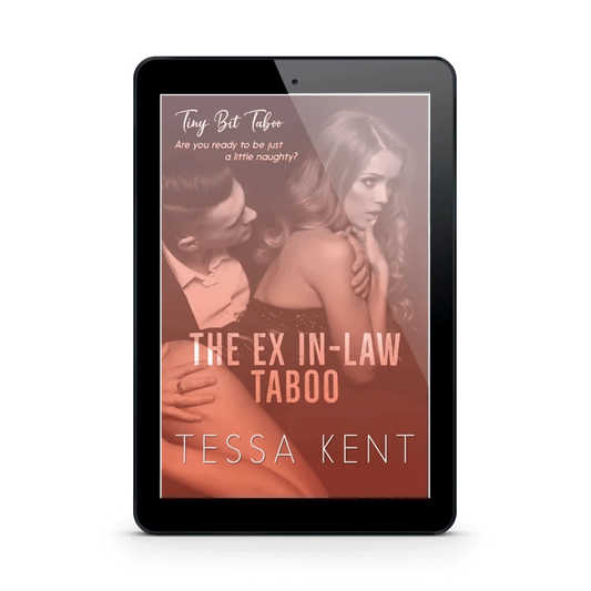 Tiny Bit Taboo: The Ex-In-Law Taboo (ebook)