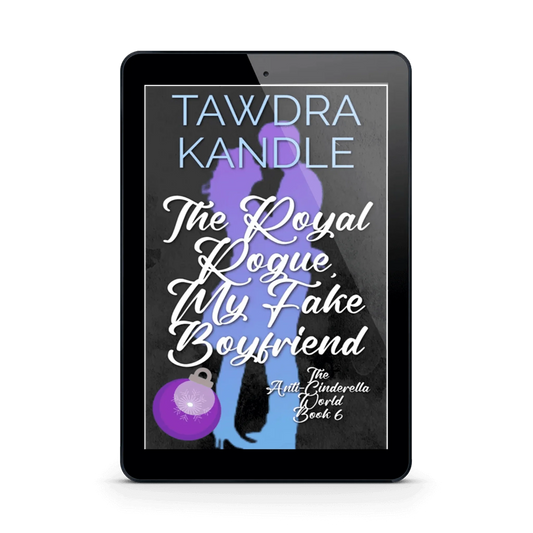 The Royal Rogue, My Fake Boyfriend (ebook)